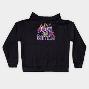 im 100% that Witch Halloween Kids Hoodie